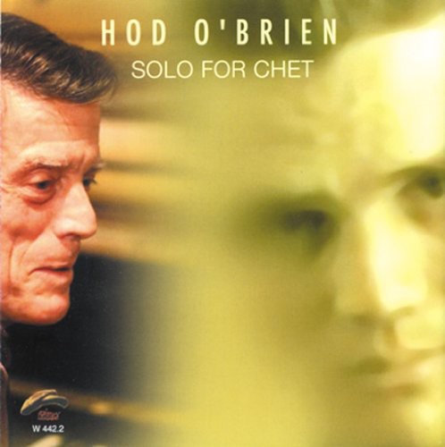 O'Brien, Hod: Solo for Chet