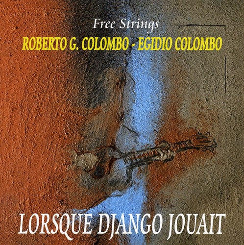 Free Strings: Lorsque Django Jouatt