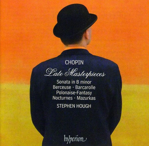 Chopin / Hough: Late Masterpieces