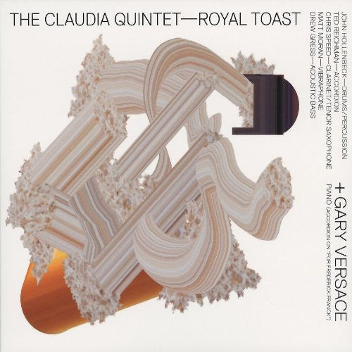 Claudia Quintet / Versace, Gary: Royal Toast