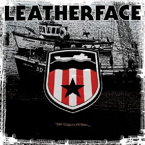 Leatherface: Stormy Petrel