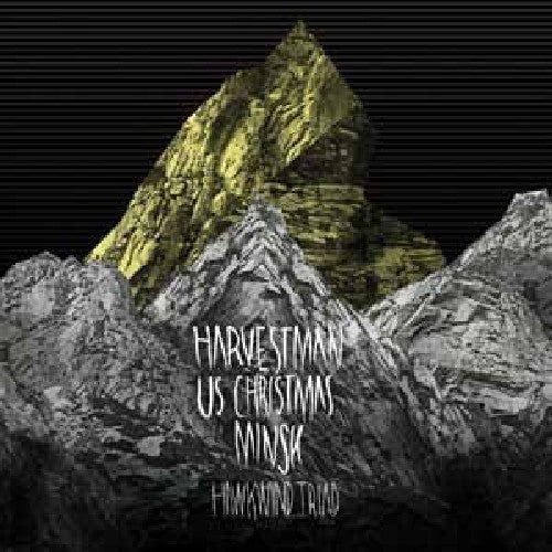 Harvestman / U.S. Christmas / Minsk: Hawkwind Triad