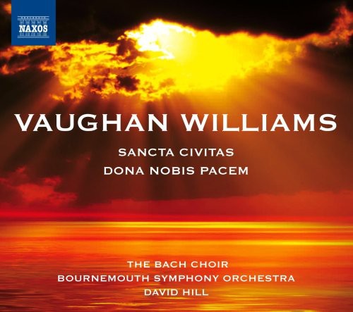 Vaughan Williams / Pier / Bournemouth So / Hill: Sancta Civitas / Dona Nobis Pacem