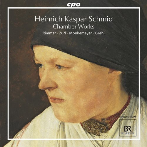 Schmid / Rimmer / Zurl / Monkemeyer / Grehl: Chamber Works