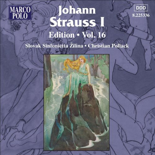 Strauss, J. I / Slovak Sinfonietta / Pollack: Johann Strauss I Edition 16