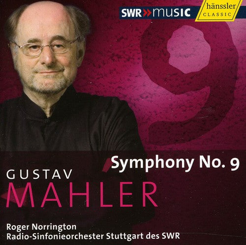 Mahler / Radio Sinfonieorchester / Norrington: Symphony No 9 D Major