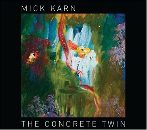 Karn, Mick: The Concrete Twin