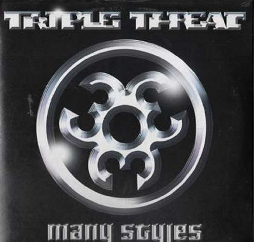 Triple Threat: Many Styles