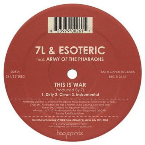 7L & Esoteric: This Is War