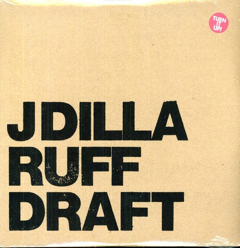J Dilla: Ruff Draft