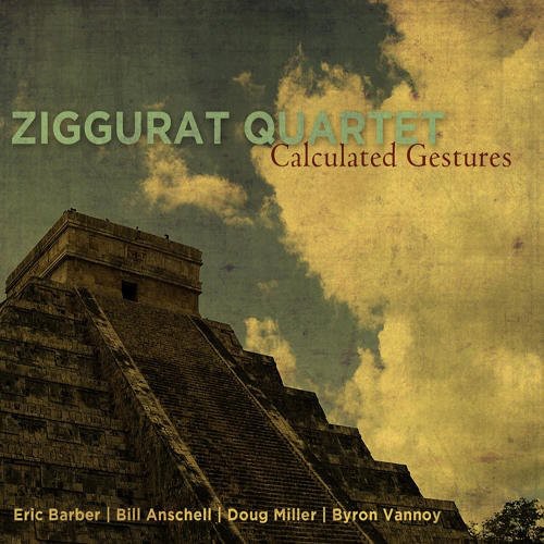 Ziggurat Quartet: Calculated Gestures