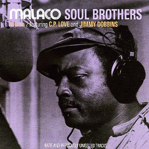 Malaco Soul Brothers 2 / Various: Malaco Soul Brothers, Vol. 2