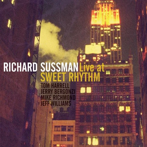 Sussman, Richard: Live at Sweet Rhyhm