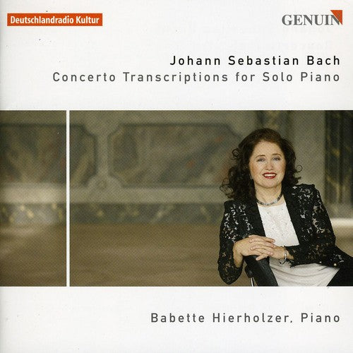 Bach, J.S. / Hierholzer: Concerto Transcriptions for Solo Piano