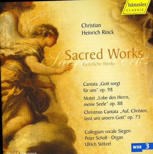 Rinck / Bach Collegium / Stoetzel: Sacred Works