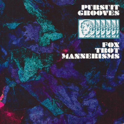 Pursuit Grooves: Fox Trot Mannerisms