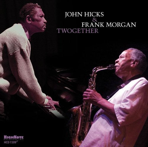 Hicks, John / Morgan, Frank: Twogether