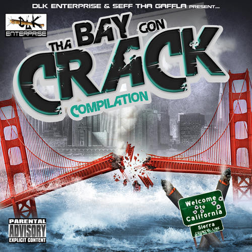 Tha Bay Gon Crack Compilation / Various: Tha Bay Gon Crack Compilation