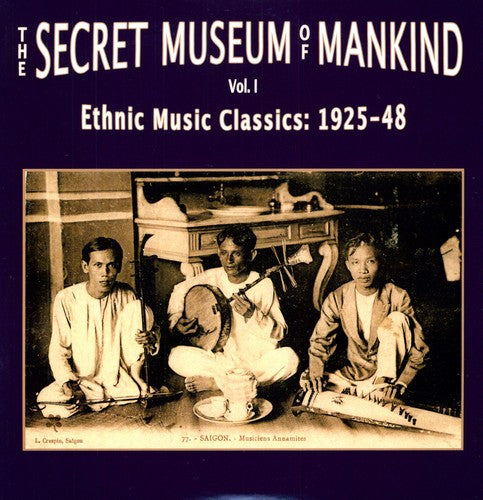 Secret Museum of Mankind 1: Ethnic Music / Var: Secret Museum Of Mankind, Vol. 1: Ethnic Music Classics 1925-1948