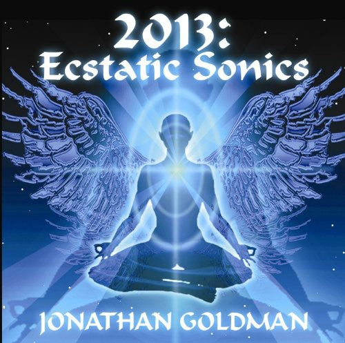Goldman, Jonathan: Ecstatic Sonics