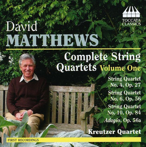 Matthews / Kreutzer Quartet: Complete String Quartets 1