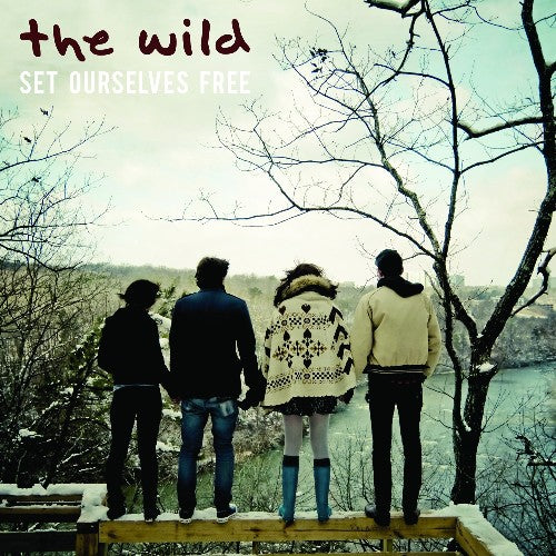Wild: Set Ourselves Free