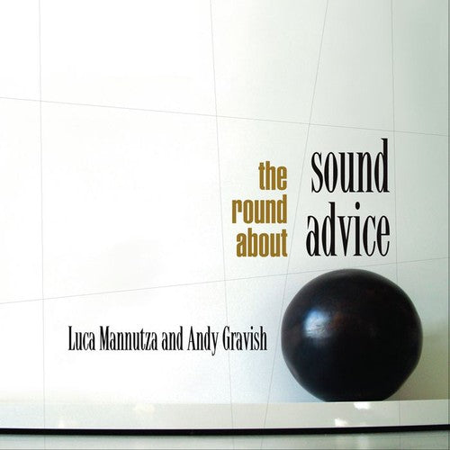 Sound Advice: Round About