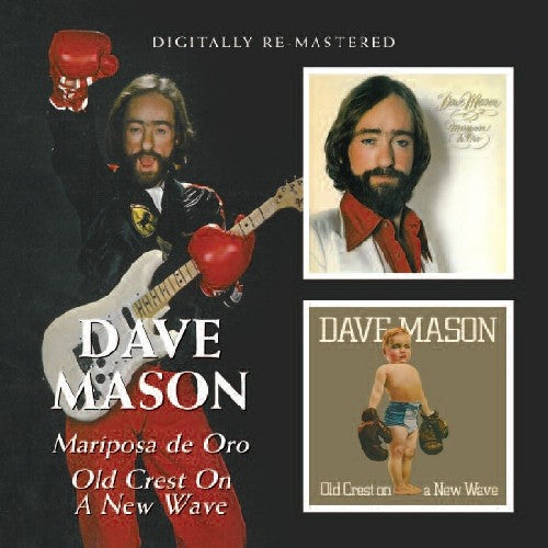 Mason, Dave: Mariposa de Oro / Old Crest on a New Wave