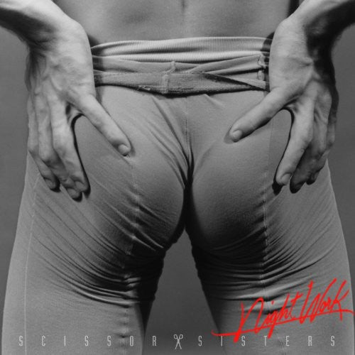 Scissor Sisters: Night Work