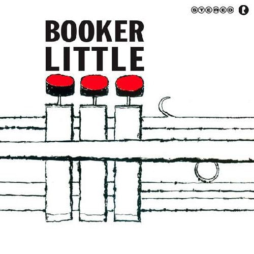 Little, Booker: Booker Little Quartet