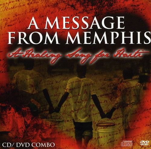 Message From Memphis: Healing Song for Haiti