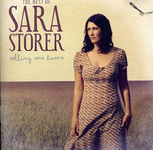 Storer, Sara: Calling Me Home-The Best of