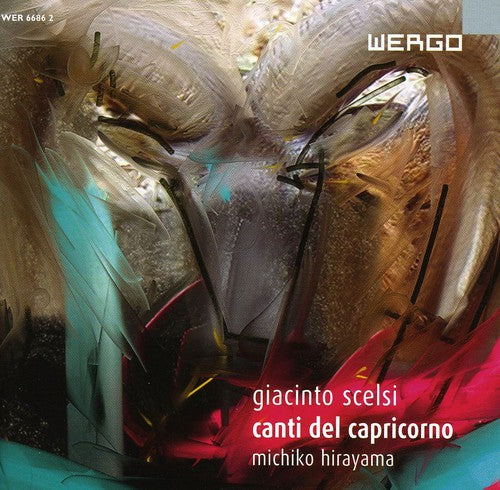 Scelsi / Hirayama / Krieger / Bauer / Neffe: Canti Del Capricorno