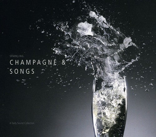 Tasty Sound Collection: Champagne & / Various: Tasty Sound Collection: Champagne and Songs