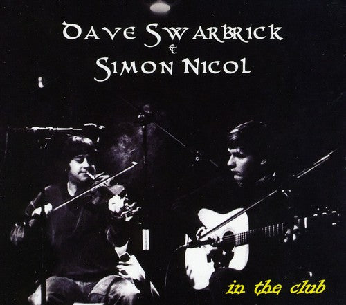 Swarbrick, Dave / Nicol, Simon: In the Club