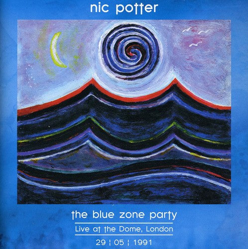 Potter, Nic: Blue Zone Party Live