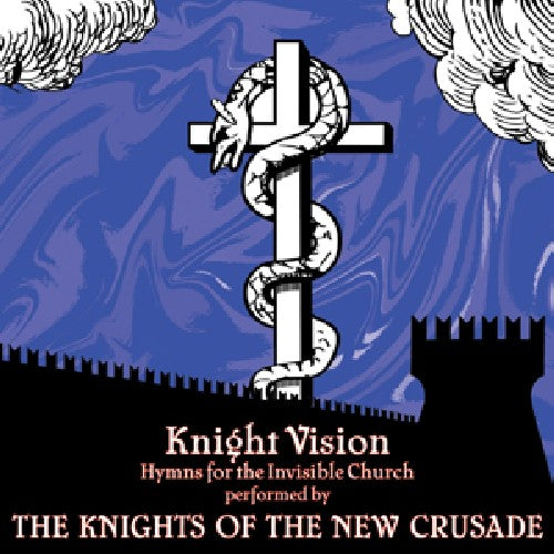 Knights of the New Crusade: Knight Vision