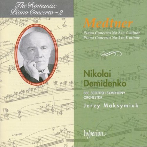 Medtner / Demidenko / BBC Scottish So / Maksymiuk: Romantic Piano Concerto 2