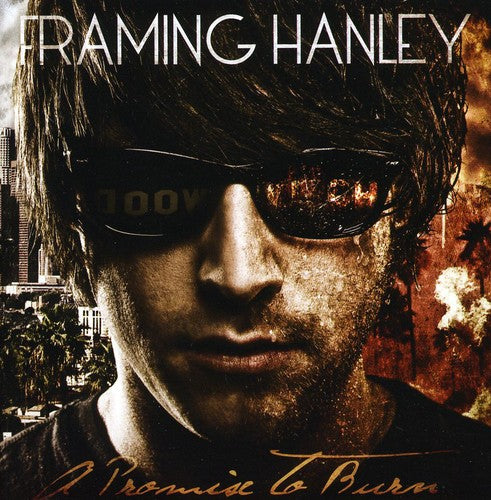 Framing Hanley: Promise to Burn