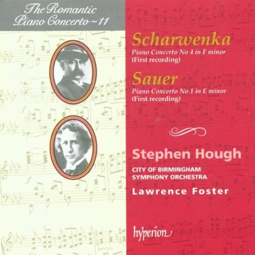 Scharwenka / Sauer / Hough / Foster / Bso: Romantic Piano Concerto