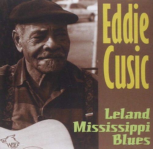 Cusic, Eddie: Leland Mississippi Blues