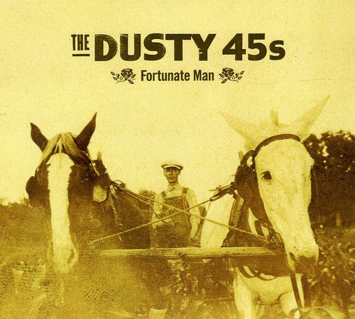 Dusty 45S: Fortunate Man