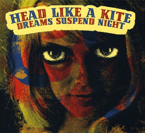 Head Like a Kite: Dreams Suspend Night