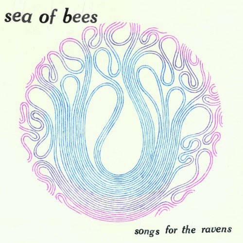 Sea of Bees: Songs for the Ravens