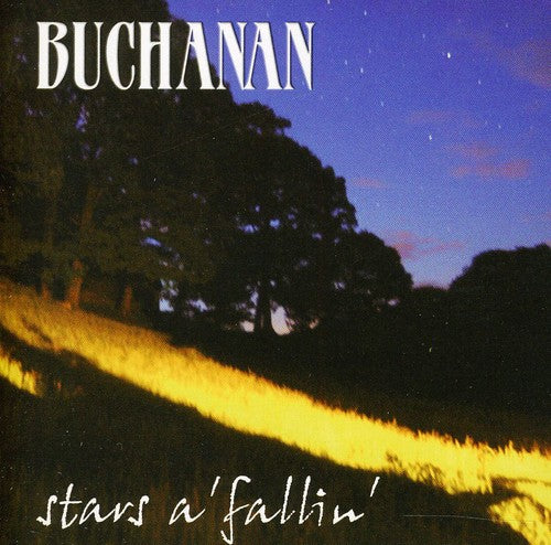 Buchanan: Stars a 'Fallin'