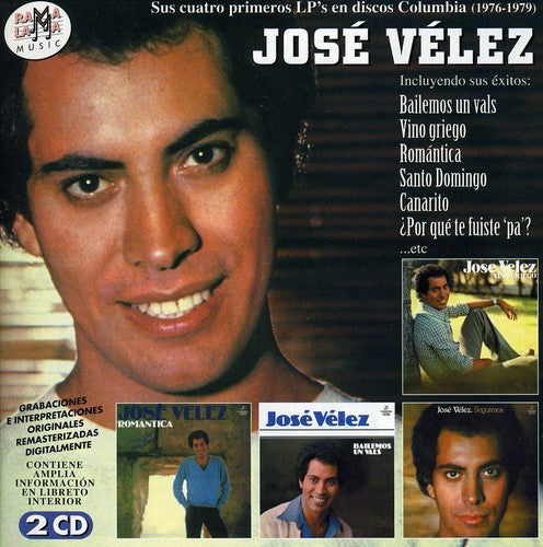 Velez, Jose: Sus Cuatro Primeros LP's En Discos Columbia (1976-1979)