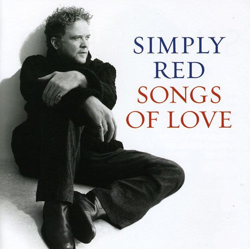 Simply Red: Songs of Love
