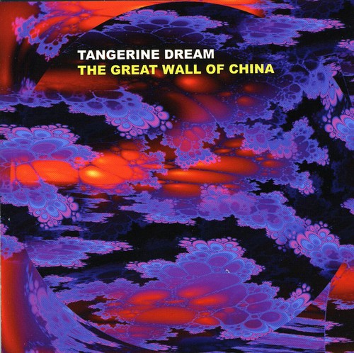 Tangerine Dream: The Great Wall Of China