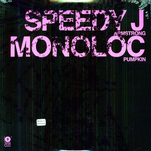 Speedy J / Monoloc: Armstrong/Pumpkin