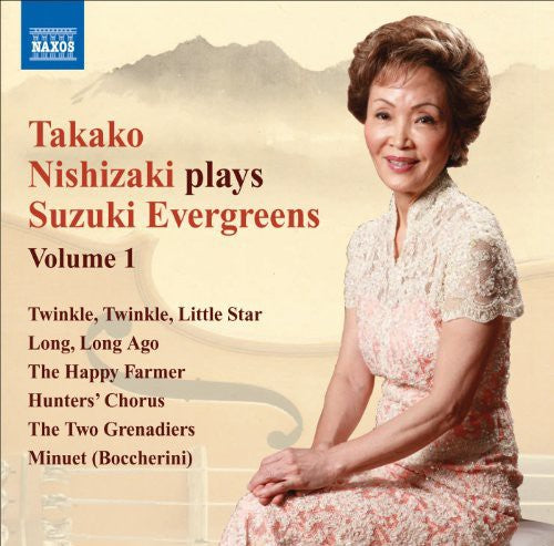 Nishizaki / Suzuki / Dennis / Watkins: Nishizaki Plays Suzuki Evergreens 1